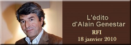 Article : « Nous ne sommes pas tous des Haïtiens » – Editorial d&rsquo;Alain Génestar, 18 janvier 2010 – RFI